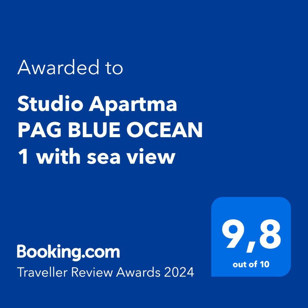 Studio Apartma Pag Blue Ocean 1 With Sea View Pag Town Luaran gambar